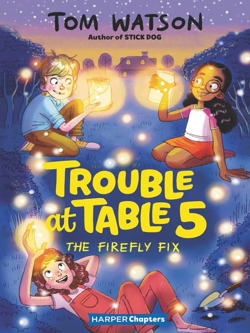 Title details for The Firefly Fix by Tom Watson - Available